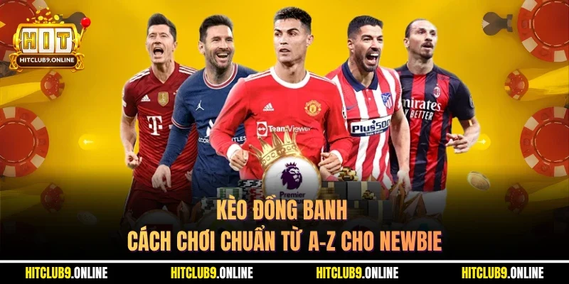 Kèo đồng banh